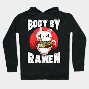 Body By Ramen Japanese Noodles Kawaii Cat Hoodie